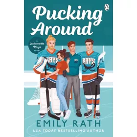 Pucking Around (Jacksonville Rays Series, Book 1)
