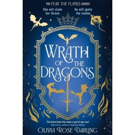 Wrath of the Dragons (Fear the Flames Series, Book 2)