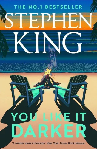 Stephen King - You Like It Darker