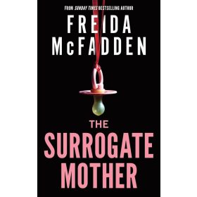 The Surrogate Mother: A Suspenseful Psychological Thriller