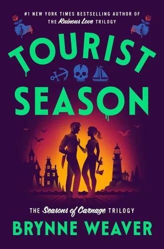 Tourist Season (The Seasons of Carnage Trilogy, Book 1)