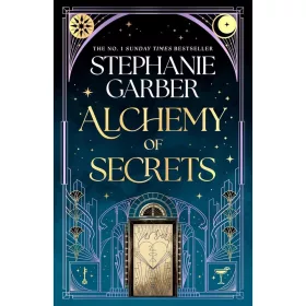   Alchemy of Secrets: The spellbinding new fantasy from the global phenomenon