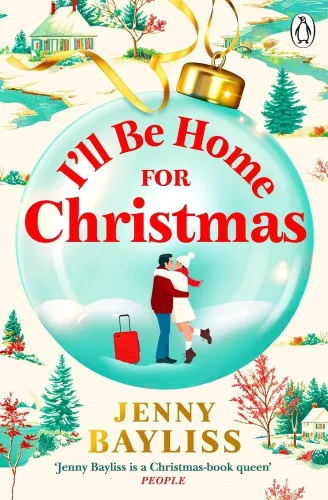 I'll Be Home for Christmas: A cozy small-town Christmas romance