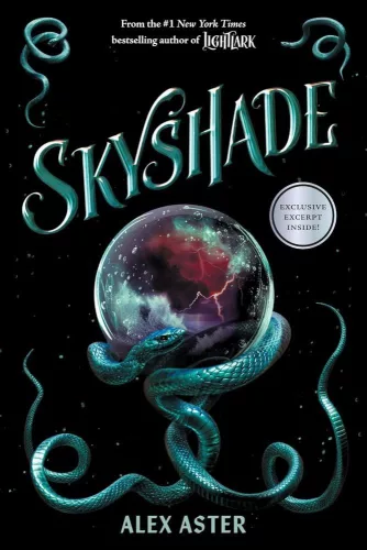 Alex Aster - Skyshade (The Lightlark Series, Book 3)