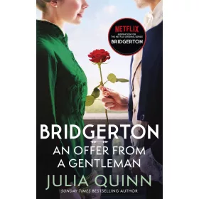 An Offer From A Gentleman (Bridgertons Book 3)