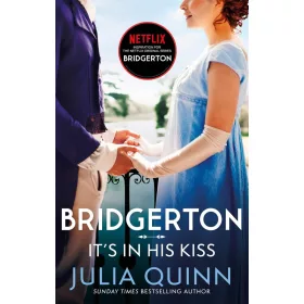 It's In His Kiss (Bridgertons Book 7)