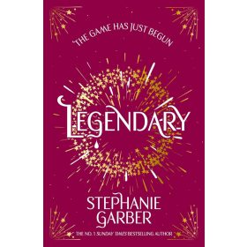 Legendary (Caraval Series, Book 2)