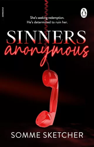 Sinners Anonymous (Sinners Anonymous Series, Book 1)