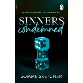 Sinners Condemned (Sinners Anonymous Series, Book 2)