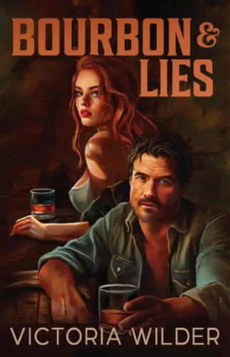 Bourbon and Lies (The Bourbon Boys Series, Book 1)