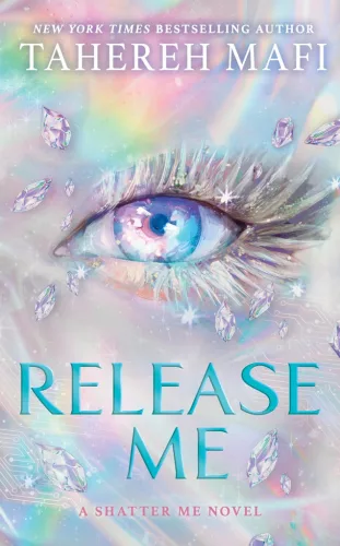 Release Me (Shatter Me: The New Republic Series, Book 2 Hardback)