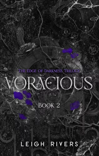 Voracious (The Edge of Darkness Series, Book 2)