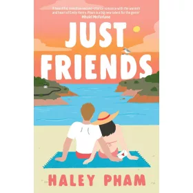   Just Friends: The must-read emotional and enthralling second chance romance