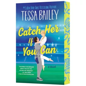 Tessa Bailey - Catch Her If You Can UK (Big Shots Series, Book 5)