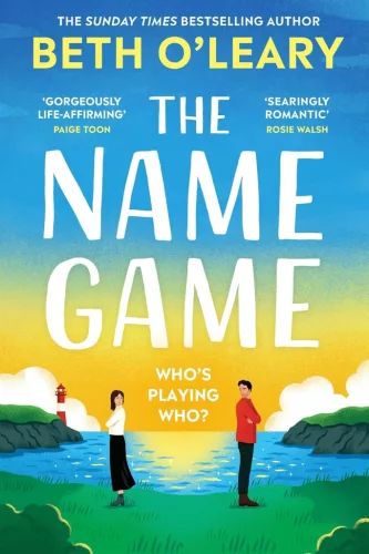 Beth O'Leary - The Name Game: the brand new love story