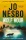 Jo Nesbo - Wolf Hour: The gripping new thriller