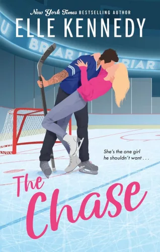 Elle Kennedy - The Chase (Briar U Series, Book 1)
