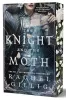 Rachel Gillig - The Knight and the Moth (Stonewater Kingdom Series, Book 1)