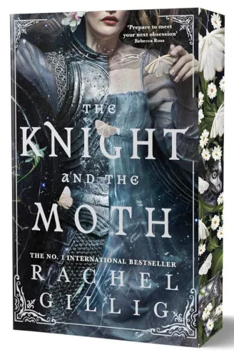 Rachel Gillig - The Knight and the Moth (Stonewater Kingdom Series, Book 1)
