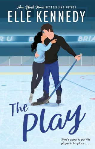 Elle Kennedy - The Play (Briar U Series, Book 3)