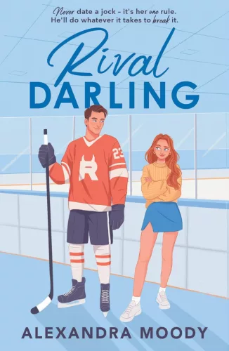 Alexandra Moody - Rival Darling (The Darling Devils Series, Book 1)