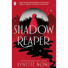 Lynette Noni - Shadow Reaper