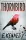 Elle Kennedy - Thornbird: The YA Small Town Thriller