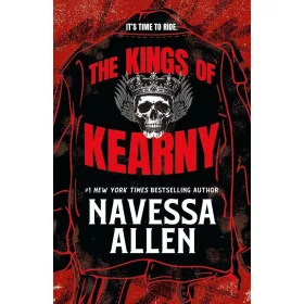 Navessa Allen - The Kings of Kearny: A steamy motorcycle club romance
