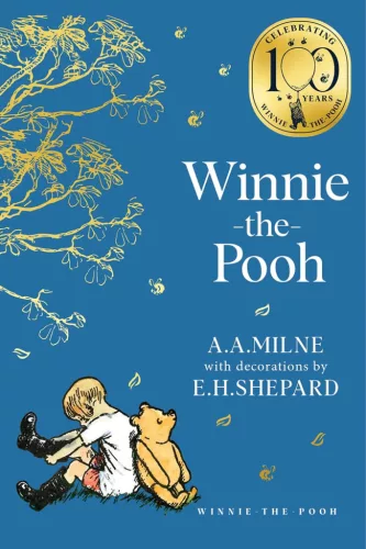 A. A. Milne - Winnie-the-Pooh: Official New Collectable Edition