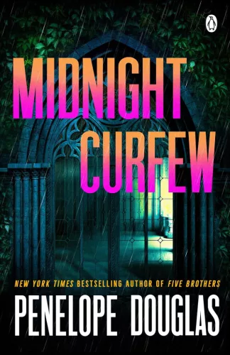 Penelope Douglas - Midnight Curfew: The addictive dark romance