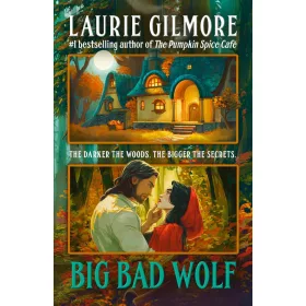 Laurie Gilmore - Big Bad Wolf (Maple Hollow Series, Book 1)