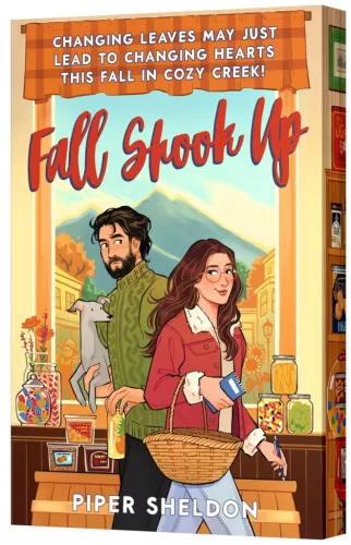 Piper Sheldon - Fall Shook Up: A Cozy Autumn Grumpy x Sunshine Romance (éldekorált)