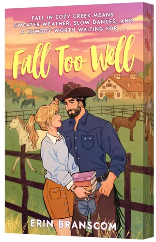 Erin Branscom - Fall Too Well: A Cozy Single-Mom Autumn Romance (éldekorált)