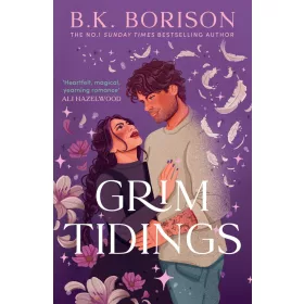 B.K. Borison - Grim Tidings