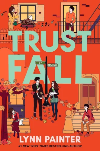 Lynn Painter - Trust Fall: From the no. 1 bestselling author of Better than the Movies
