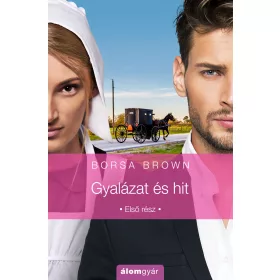 Gyalázat és hit