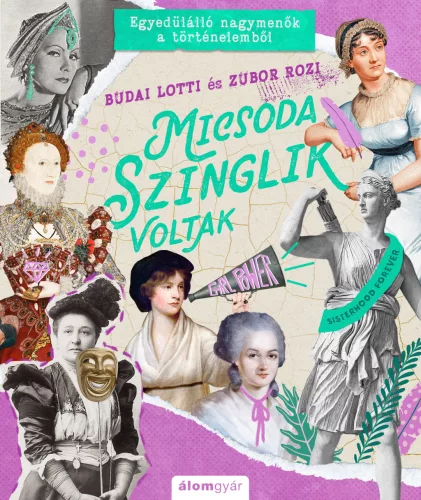 Micsoda szinglik voltak! - Egyedülálló nagymenők a történelemből