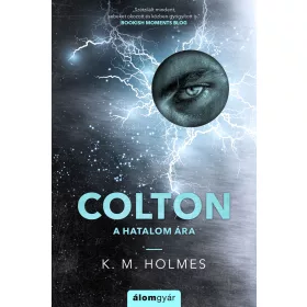 Colton - A hatalom ára