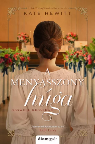 A menyasszony húga - Goswell krónikák 3.
