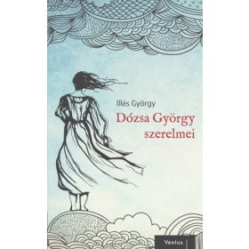 Dózsa György szerelmei