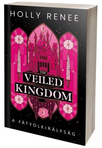 The Veiled Kingdom – A Fátyolkirályság (NEM éldekorált kiadás)