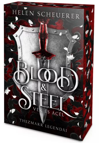 Blood & Steel – Vér és acél (éldekorált kiadás)