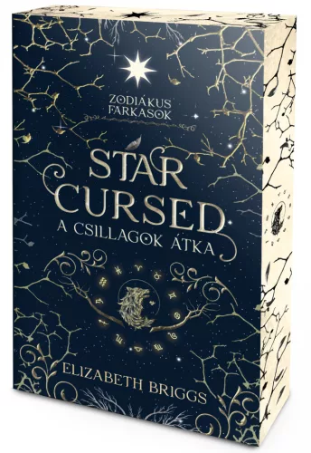 Elizabeth Briggs - Star Cursed – A csillagok átka (éldekorált kiadás) - Zodiákus Farkasok-sorozat