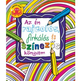Az én rajzolós firkálós és színezős könyvem