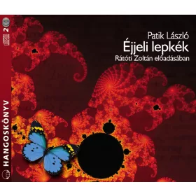 Patik László - Éjjeli lepkék - letölthető hangoskönyv