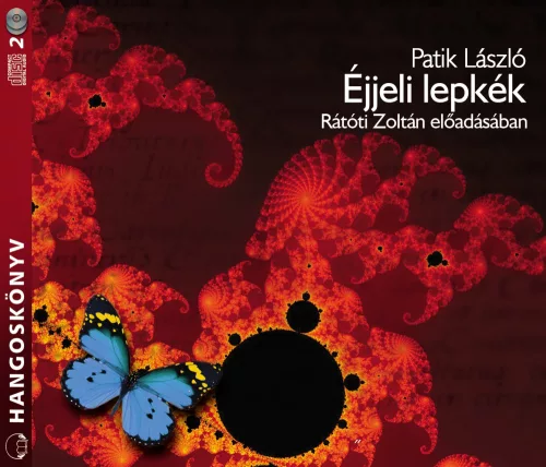 Patik László - Éjjeli lepkék - letölthető hangoskönyv