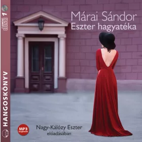 Márai Sándor - Eszter hagyatéka - letölthető hangoskönyv