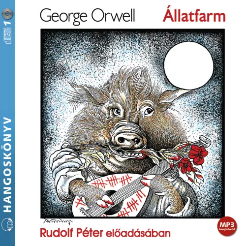 George Orwell - Állatfarm - letölthető hangoskönyv