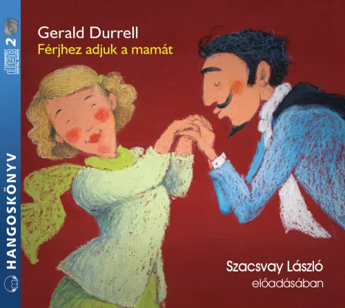 Gerald Durrell - Férjhez adjuk a mamát - letölthető hangoskönyv