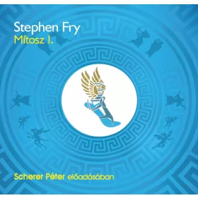 Stephen Fry - Mítosz I. - letölthető hangoskönyv